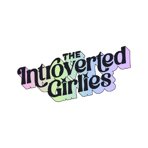 The Introverted Girlies